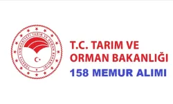 Tarım Bakanlığı 158 Memur Alımı Yapacak