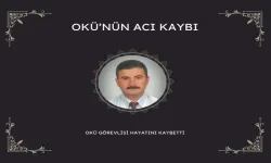 OKÜ'den Acı Kayıp