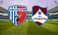 1461 Trabzon-Ankaraspor maçı CANLI İZLE yayın bilgisi ve maç linki, nereden izlenir?