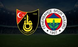 Fenerbahçe - İstanbulspor Maçı Nerede, Hangi Statta Oynanacak?