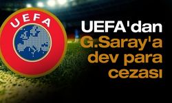 UEFA Galatasaray’a ne kadar para cezası verdi, neden UEFA G.Saray’a cezalandırdı!