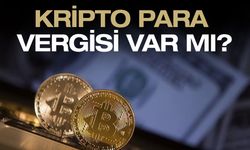 Kripto para vergisi Meclis’ten geçti mi, vergi alınacak mı?