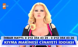 Müge Anlı'da İşlenen Kıyma Makinesi Cinayetinde Öldürülen Kişi Kim? Kıyma Makinesi Cinayetinde Son Durum Ne?