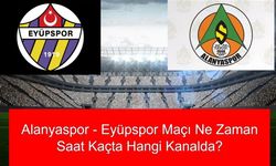 beIN Sports Canlı || Alanyaspor - Eyüpspor Maçı Ne Zaman Saat Kaçta Hangi Kanalda?