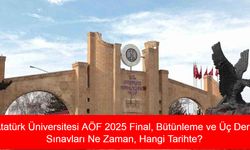 ATA AÖF FİNAL BÜTÜNLEME 3 DERS HABERLERİ: Atatürk Üniversitesi AÖF 2025 Final, Bütünleme ve Üç Ders Sınavları Ne Zaman, Hangi Tarihte? Sınav Giriş Yerleri Nereden ve Nasıl Öğrenilir?