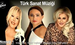 Nostaljinin Üç Taçlı Kraliçesi: Sayın, Coşkuner ve Ersoy