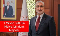 Bakan Vedat Işıkhan’dan Türkiye Genelinde 1 Milyon 320 Bin Kişiye İstihdam Müjdesi: Kadın, Genç, Engelli ve Yükseköğretim Mezunları