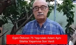 Tire’de Kan Donduran Aile Trajedisi: Eşini Öldüren 75 Yaşındaki Adam Aynı Silahla Yaşamına Son Verdi