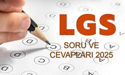 LGS Soruları ve Cevap Anahtarları Ne Zaman Yayınlanacak ve Öğrenciler Nereden Erişebilecek? LGS 2025 Tercih Dönemi Ne Zaman Başlayacak, Hangi Tarihler Arasında Tercih İşlemleri Yapılacak?