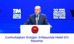 Cumhurbaşkanı Erdoğan Ekonomik Programın Sonuçlarını Açıkladı: Türk Lirasına Güven Arttı, Enflasyonda Hedef 20’li Rakamlar