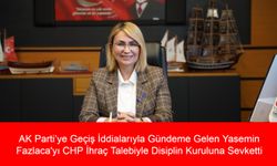 AK Parti’ye Geçiş İddialarıyla Gündeme Gelen Yasemin Fazlaca'yı CHP İhraç Talebiyle Disiplin Kuruluna Sevketti