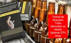 Türkiye’de Akaryakıt, Tütün Mamulleri ve Alkollü İçkilerde ÖTV Artışı Resmen Açıklandı: Yİ-ÜFE’ye Bağlı Zam Oranları ve Yeni Vergi Tutarları
