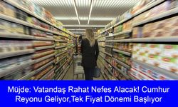 Müjde: Vatandaş Rahat Nefes Alacak! Cumhur Reyonu Geliyor, Türkiye’nin 55 Bin Marketinde Tek Fiyat Dönemi Başlıyor