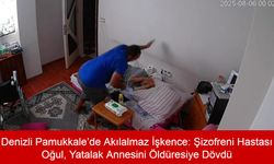 Denizli Pamukkale’de Akılalmaz İşkence: Şizofreni Hastası Oğul, Yatalak Annesini Öldüresiye Dövdü