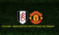 FULHAM-MANCHESTER UNITED MAÇI NE ZAMAN, SAAT KAÇTA? Fulham - Manchester United maçı hangi kanalda? İdman Tv, beIN Sports, Tod TV, TRT Spor, S Sport Plus, beIN Sports