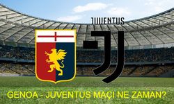 Genoa - Juventus maçı ne zaman, nerde, saat kaçta oynanacak? Genoa - Juventus maçı hangi kanalda canlı yayınlanacak? İtalya Serie A