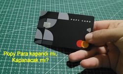 Popy Para kapandı mı, Kapanacak mı? Popy Para Neden Bakıma Alındı? Popy Para Neden Müşterilerine Mesaj Gönderdi?
