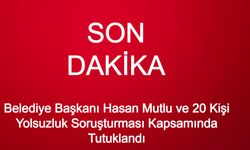 Bayrampaşa’da Şok Tutuklamalar! Belediye Başkanı Hasan Mutlu ve 20 Kişi Yolsuzluk Soruşturması Kapsamında Cezaevine Gönderildi