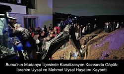Bursa’nın Mudanya İlçesinde Kanalizasyon Kazısında Göçük: İbrahim Uysal ve Mehmet Uysal Hayatını Kaybetti