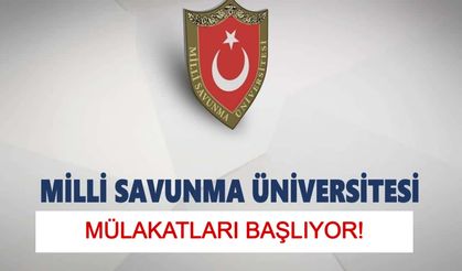 MSÜ MÜLAKATLARI BAŞLIYOR: 2025 Millî Savunma Üniversitesi sözlü sınav ve seçim aşaması takvimi açıklandı