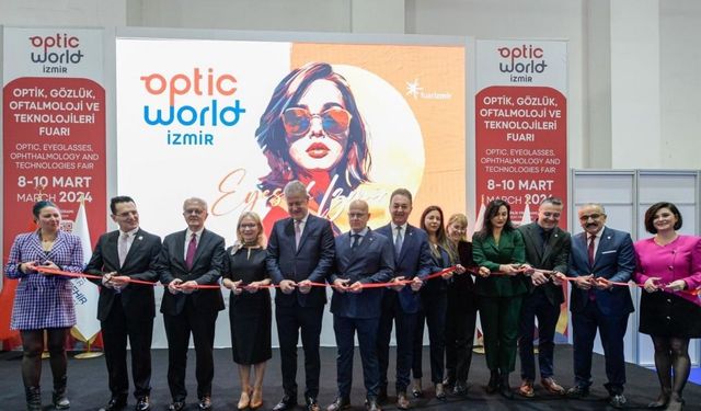 Optic World İzmir Fuarı kapılarını açtı