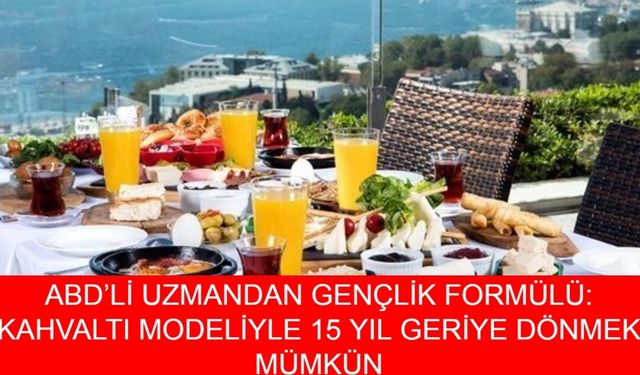 15 Yıl Daha Genç Görünmek İçin Bilim Destekli Kahvaltı Tavsiyesi: Metabolizmayı Hızlandıran Formül