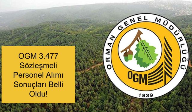 OGM İŞÇİ ALIMI SONUÇ HABERLERİ SON DAKİKA 2025: OGM 3.477 Sözleşmeli Personel Alımı Sonuçları Belli Oldu! Kazananlar Listesi ve Sorgulama Sayfası Yayınlandı
