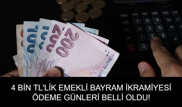 SGK DUYURDU! 4 BİN TL'LİK EMEKLİ BAYRAM İKRAMİYESİ ÖDEME GÜNLERİ BELLİ OLDU! Kurban Bayramı’nda SSK ve Bağ-Kur emeklilerine yapılacak ikramiye ödemeleri hangi tarihte hesaplara geçecek?