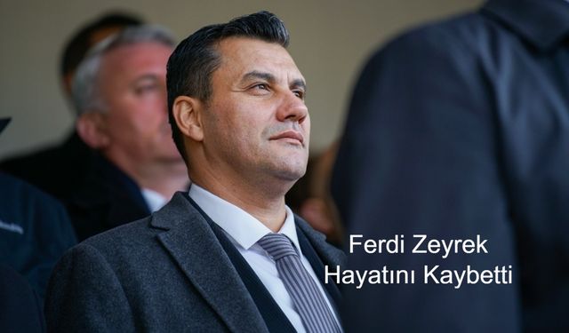 Ferdi Zeyrek’in Ölümü Manisa’yı Yasa Boğdu: Elektrik Akımına Kapılan Belediye Başkanının Hayatını Kaybettiği Resmi Olarak Duyuruldu