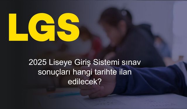 MEB DUYURDU 📍 Türkçe, İnkılap Tarihi, Din Kültürü, Yabancı Dil, Matematik ve Fen Bilimleri LGS testlerinin soruları ve yanıtları erişime açıldı! 2025 Liseye Giriş Sistemi sınav sonuçları hangi tarihte ilan edilecek?
