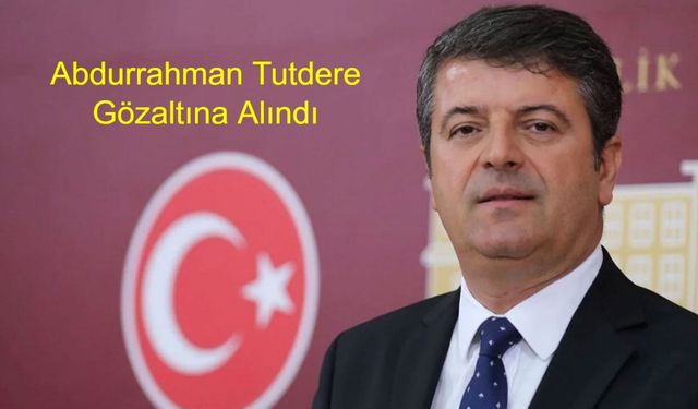 Son Dakika: Adıyaman Belediye Başkanı Abdurrahman Tutdere ve Yardımcısı Ceyhan Kayhan Gözaltına Alındı