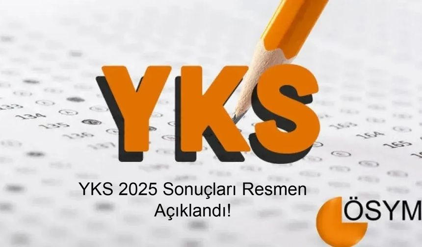 YKS 2025 Sonuçları Resmen Açıklandı! Kadın ve Erkek Adayların Katılım Oranları, Soru Dağılımları ve Dereceye Giren İsimler