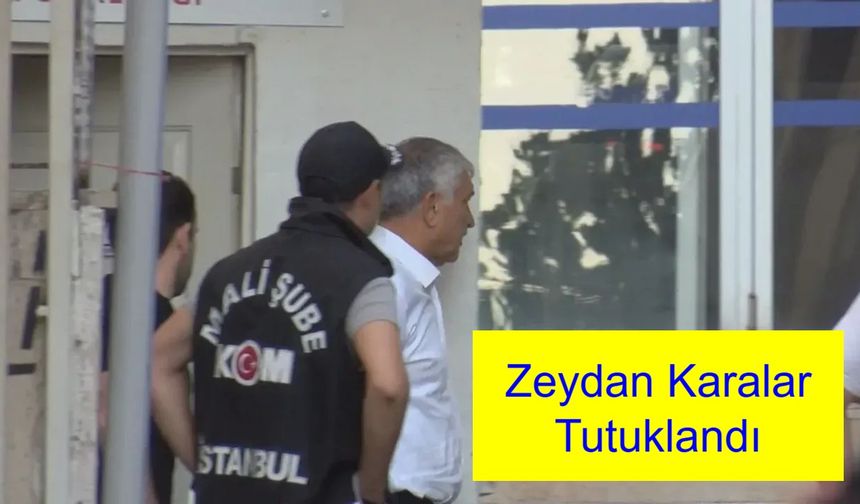 Adana Büyükşehir Belediye Başkanı Zeydan Karalar Tutuklandı! Rüşvet ve Yolsuzluk Soruşturmasında 6 Kişi Cezaevine Gönderildi