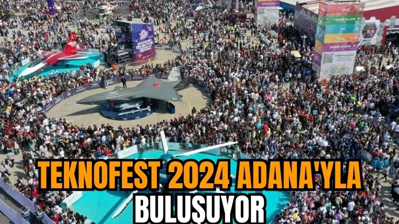 Teknofest 2024 Adanayla Bulusuyo